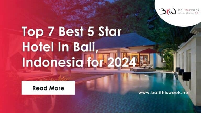 Best 5 Star Hotel In Bali