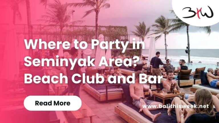 Where to Party in Seminyak